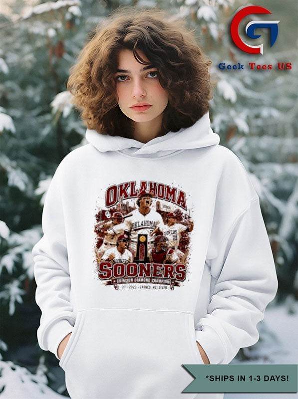 Oklahoma Sooners Baseball Team 2026 Earned Not Given Crimson Diamond Champions T-shirt