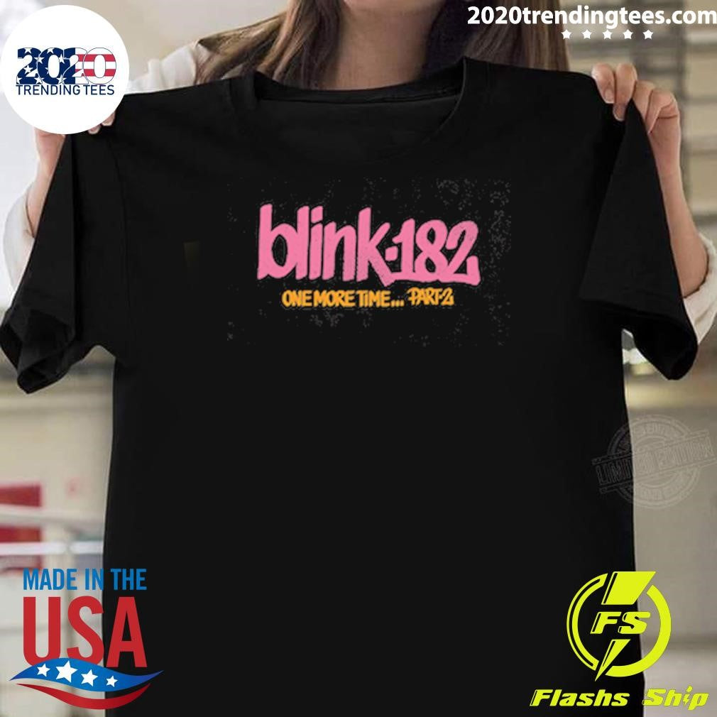 One More Time Part 2 Blink-182 Shirt