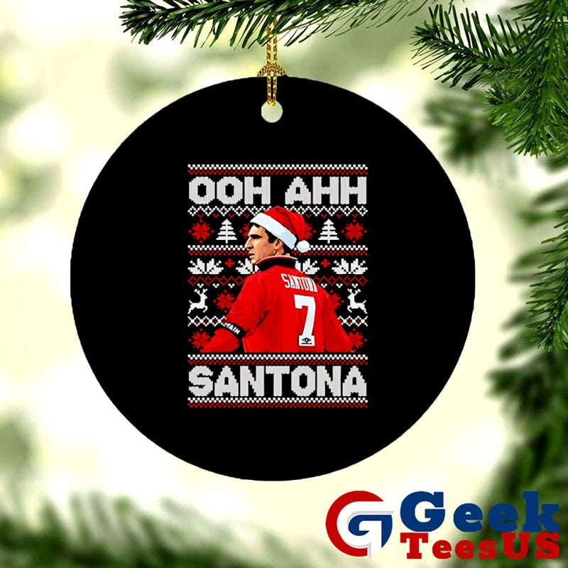 Ooh Ahh Santona ugly Cantona Christmas shirt