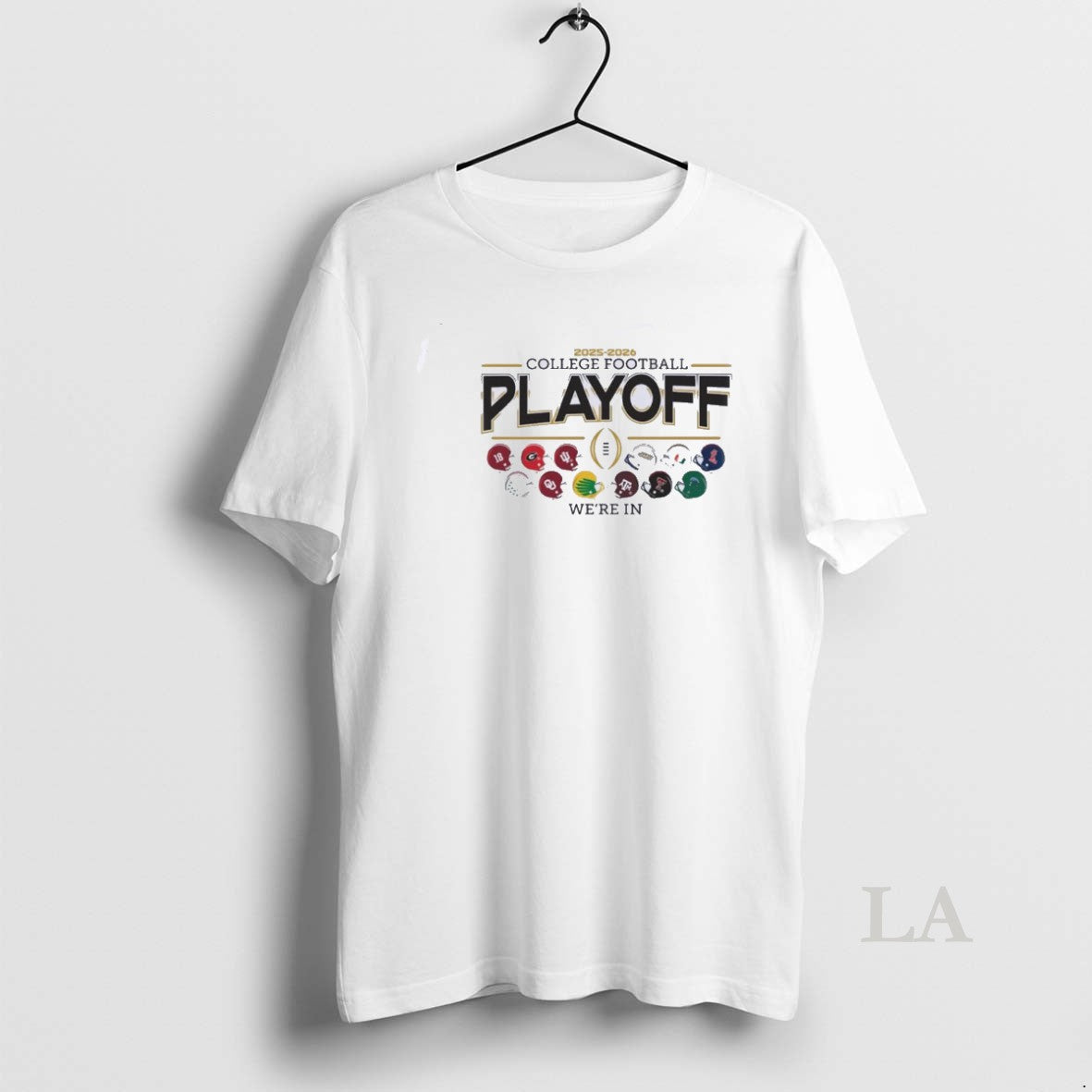 Original 12 Team Cfp 2025 26 Were In T-Shirts, Hoodie, Sweatshirt | AU01DripNestTees.com