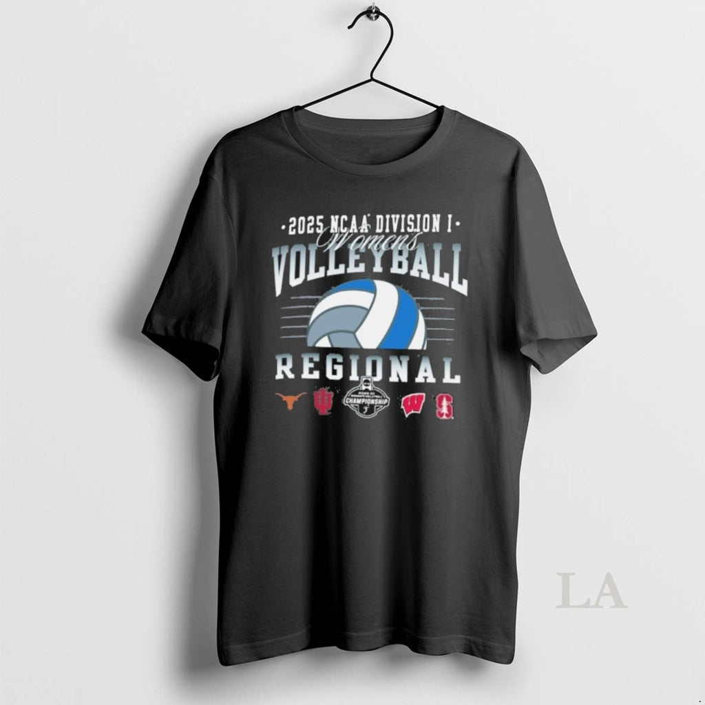 Original 2025 Ncaa Di Womens Volleyball Regional Texas T-Shirts, Hoodie, Sweatshirt | AU01DripNestTees.com