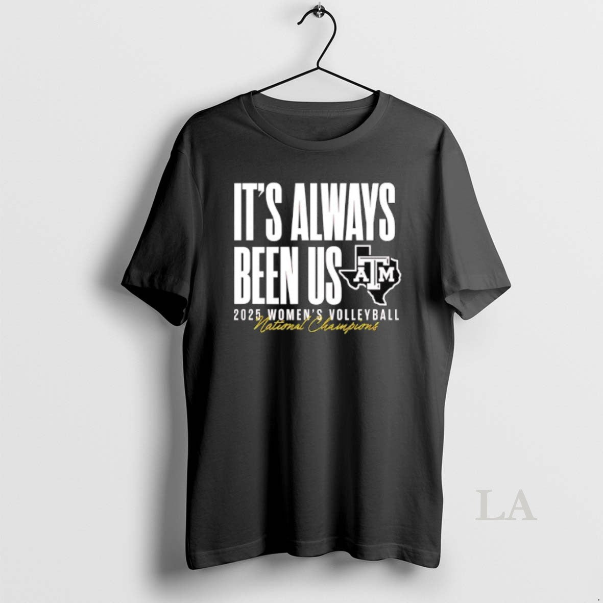 Original Atm Aggie Volleyball National Champs Its Always Been Us T-Shirts, Hoodie, Sweatshirt | AU01DripNestTees.com