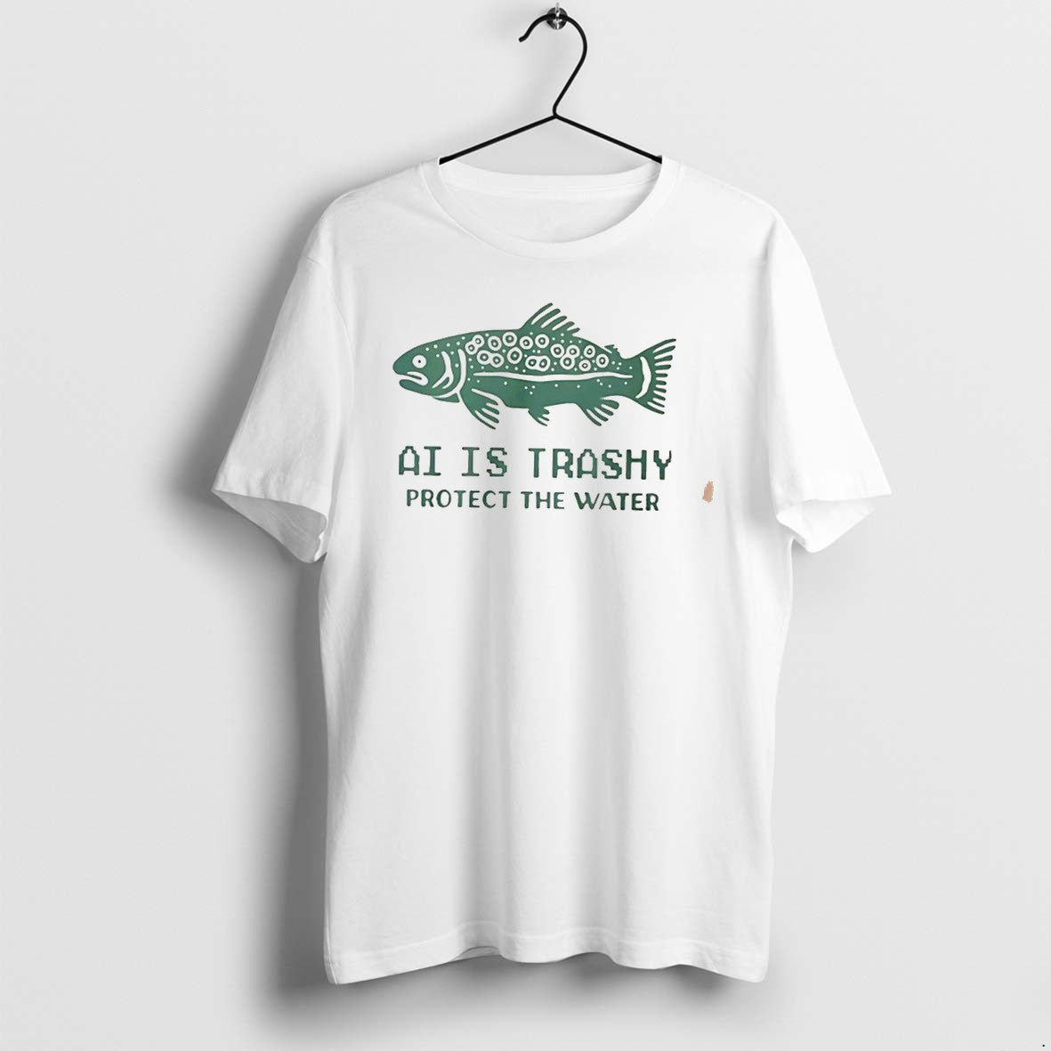 Original Ai Is Trashy Protect The Water Fish Tee Tshirts Jpg