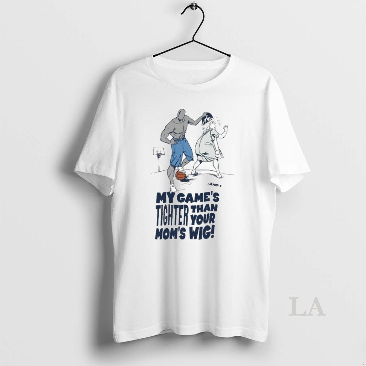 Original And1 My Games Tighter Than Your Moms Wig T-Shirts, Hoodie, Sweatshirt | AU01DripNestTees.com