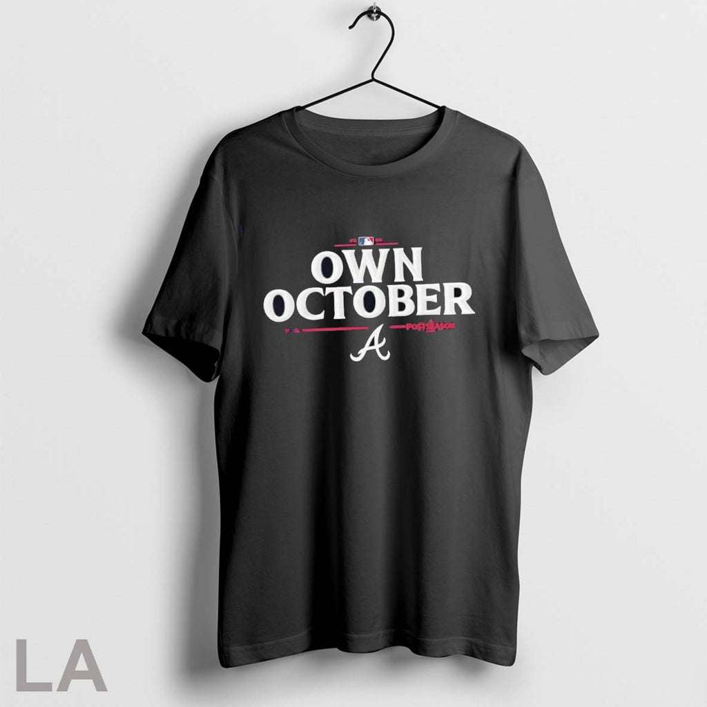 Original Atlanta Braves 2025 Mlb Postseason Own October