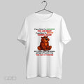 Original Bear If You Think Im Grouchy You Are Right If You Think Im Bossy