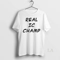 Original Becky Lynch Real Ic Champ T-Shirts, Hoodie, Sweatshirt | AU01DripNestTees.com