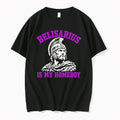 Original Belisarius Is My Homeboy Military Commander Of The Byzantine Empire Tshirts