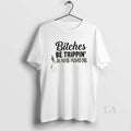 Original Bitches Be Trippin Ok Maybe I Pushed One T-Shirts, Hoodie, Sweatshirt | AU01DripNestTees.com
