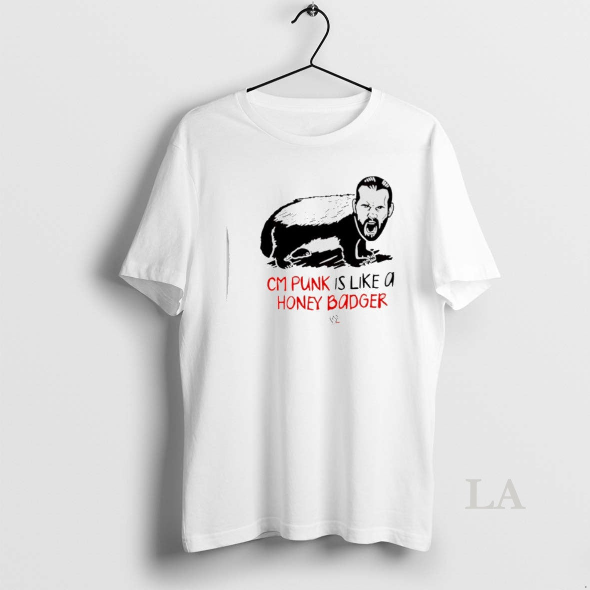Original Cm Punk Is Like A Honey Badger T-Shirts, Hoodie, Sweatshirt | AU01DripNestTees.com