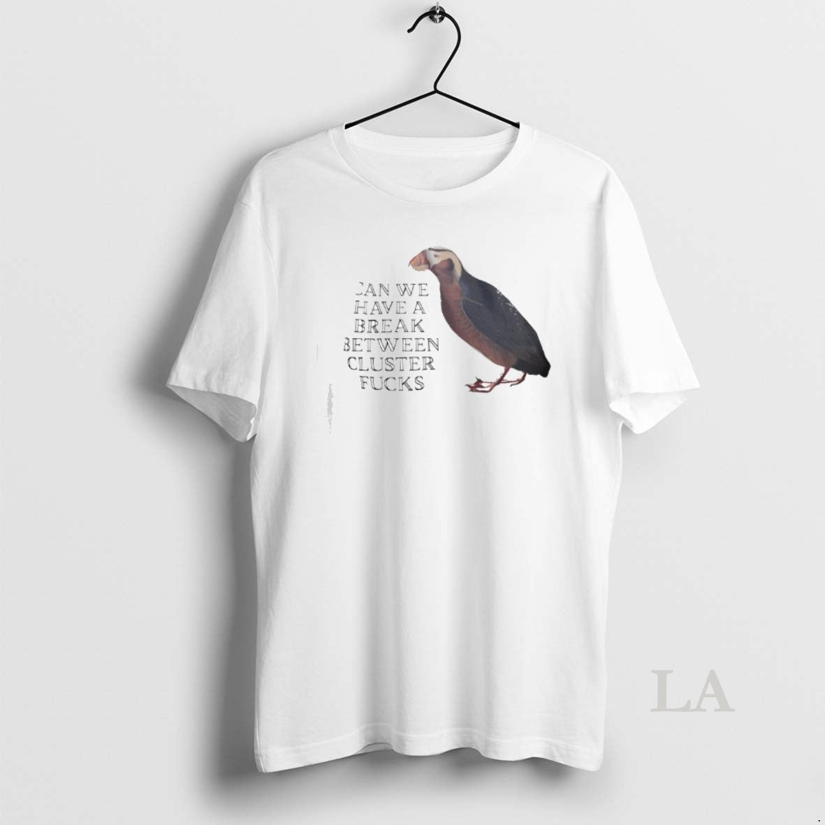 Original Can We Have A Break Between Cluster Fucks Horned Puffin Graphic T-Shirts, Hoodie, Sweatshirt | AU01DripNestTees.com