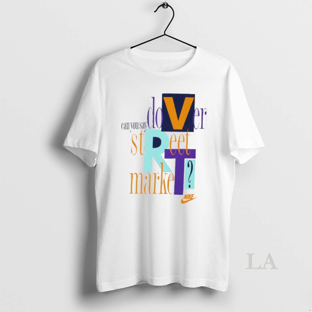 Original Can You Say Dover Street Market T-Shirts, Hoodie, Sweatshirt | AU01DripNestTees.com