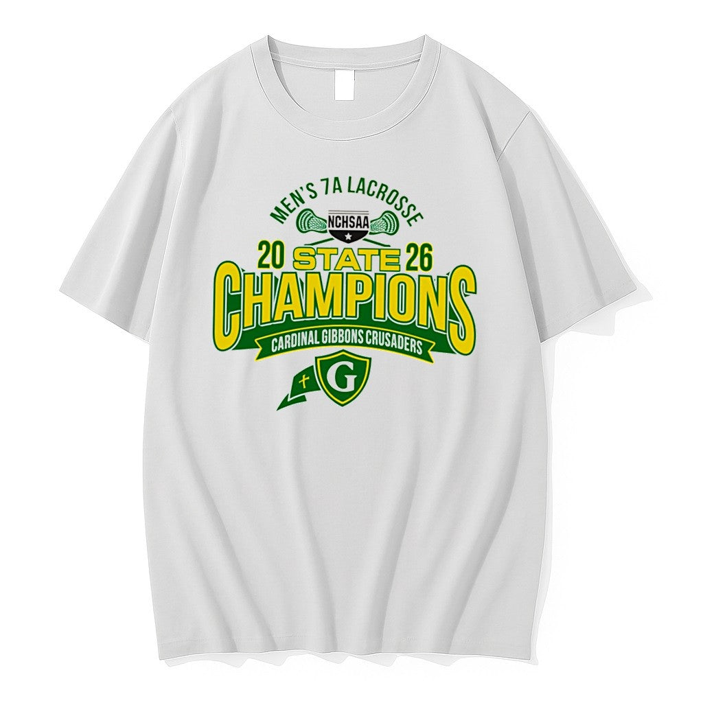 Original Cardinal Gibbons Crusaders 2026 Nchsaa Mens 7a Lacrosse Champions Tee Tshirts