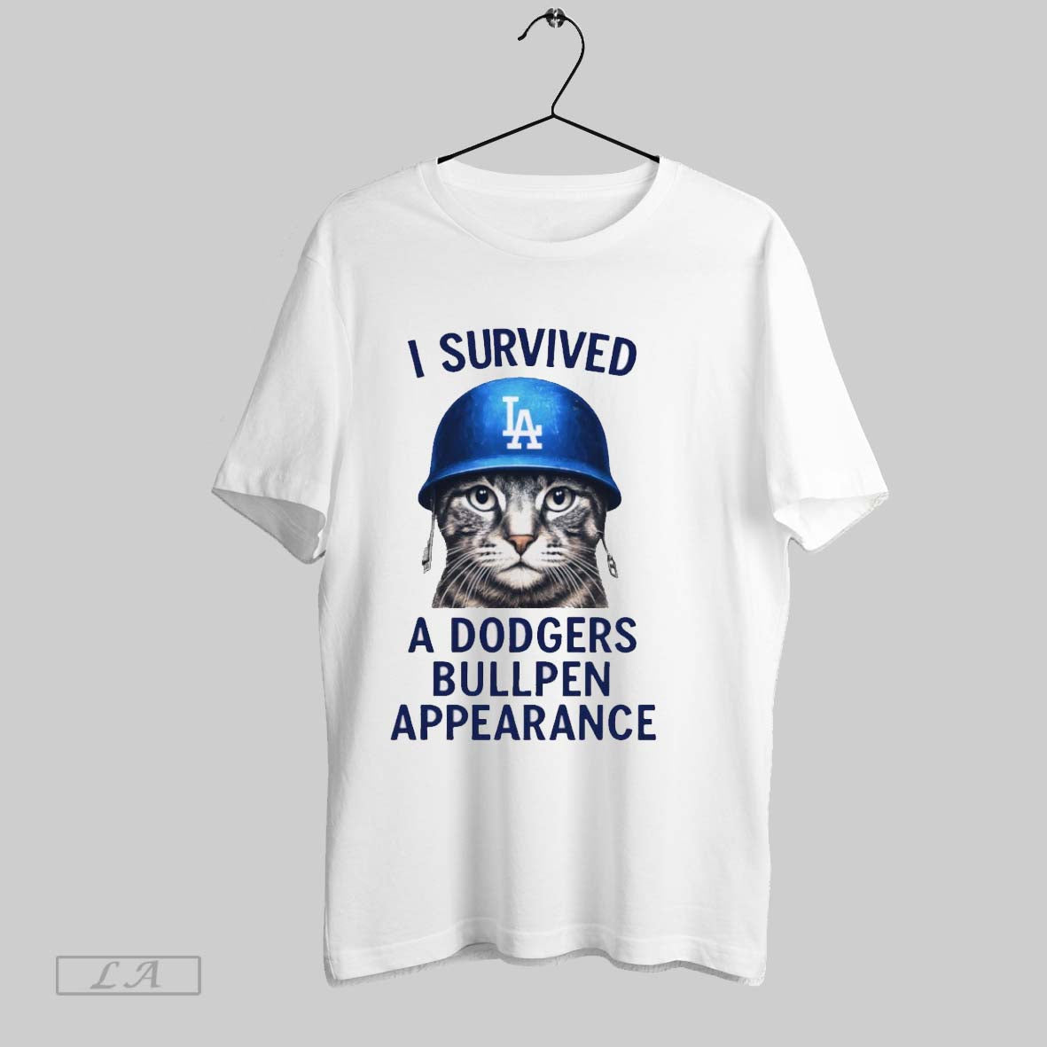 Original Cat Los Angeles Dodgers I Survived A Dodgers Bullpen Appearance