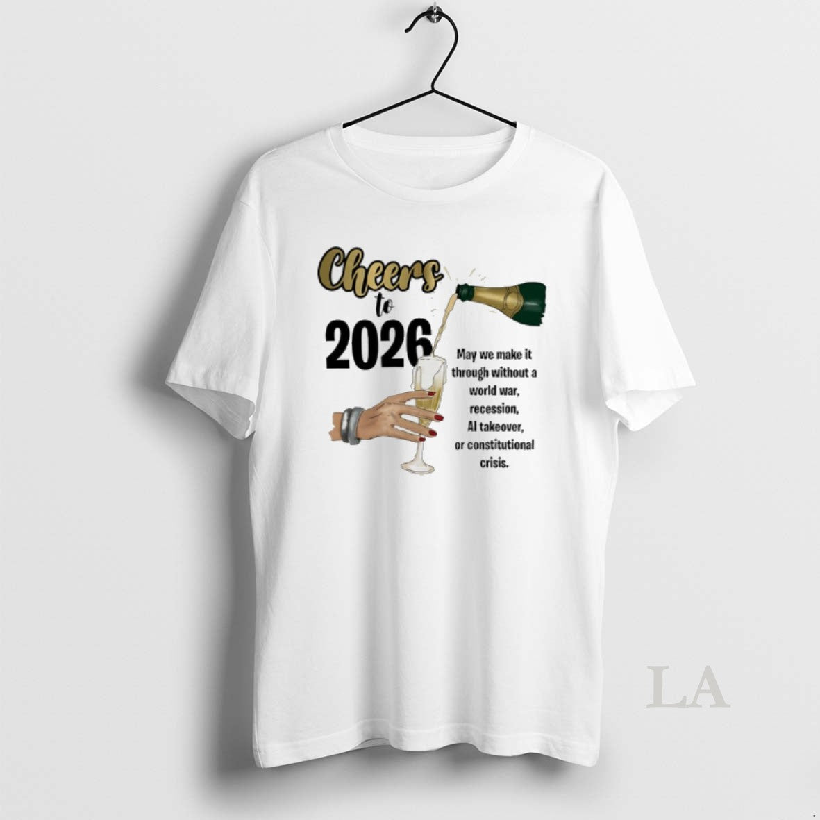 Original Cheers To 2026 May We Make It Through Without A World War T-Shirts, Hoodie, Sweatshirt | AU01DripNestTees.com
