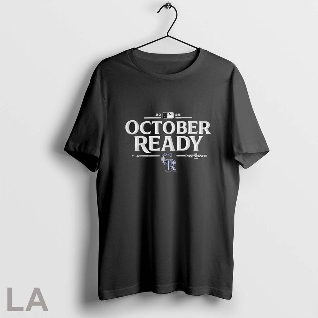 Original Colorado Rockies 2025 October Ready Mlb Postseason