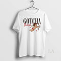 Original Cupid Gotcha Bitch T-Shirts, Hoodie, Sweatshirt | AU01DripNestTees.com