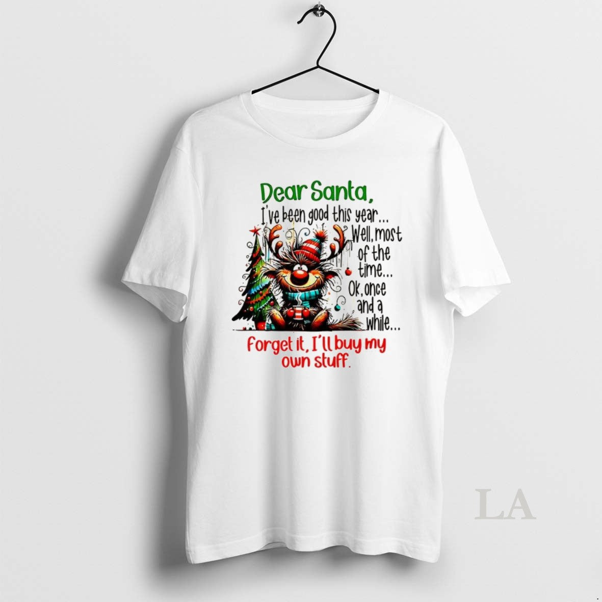 Original Dear Santa Ive Been Good This Year Well Most Of The Time Christmas T-Shirts, Hoodie, Sweatshirt