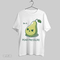 Original Do It Pear Pressure