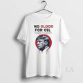 Original Donald Trump No Blood For Oil T-Shirts, Hoodie, Sweatshirt | AU01DripNestTees.com