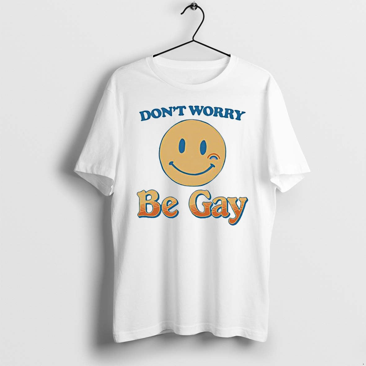 Original Dont Worry Be Gay Tshirts Jpg