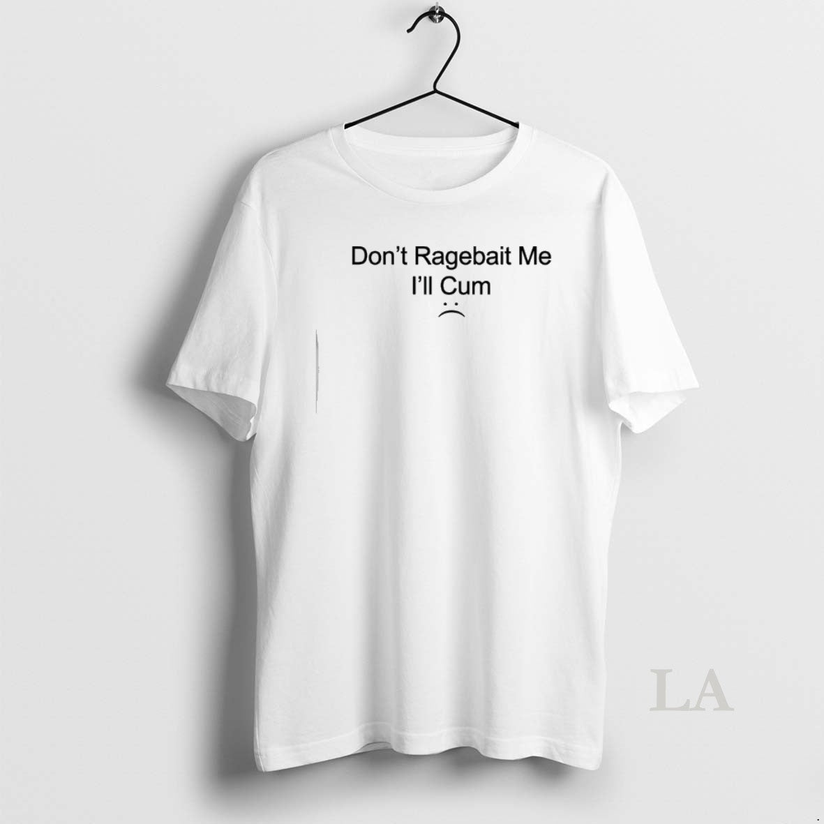 Original Dont Ragebait Me Ill Cum T-Shirts, Hoodie, Sweatshirt | AU01DripNestTees.com