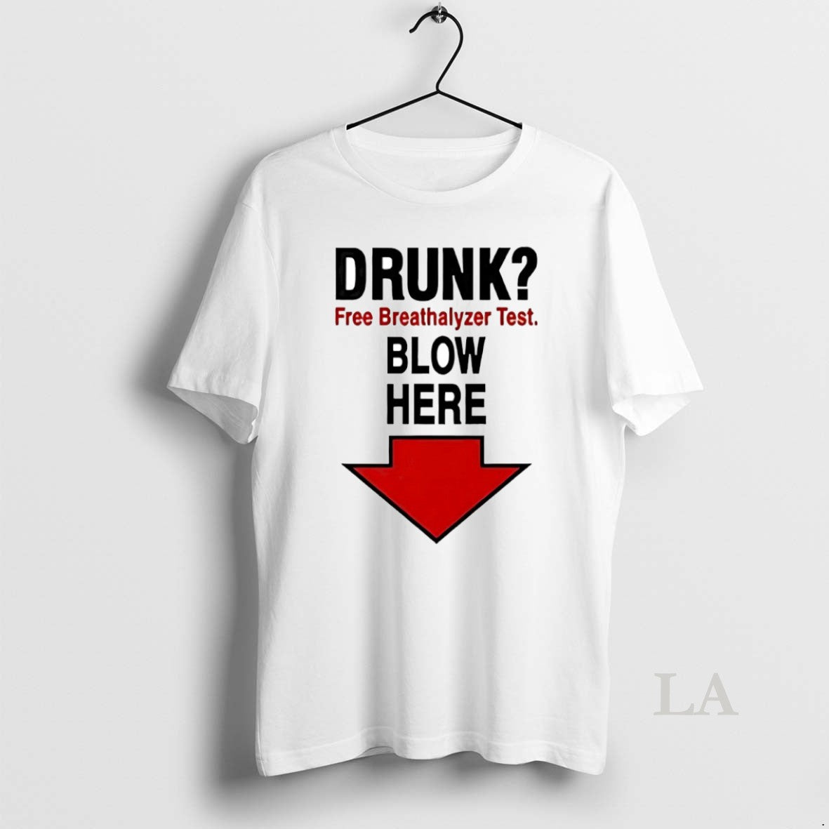 Original Drunk Free Breathalyzer Test Blow Here Circle T-Shirts, Hoodie, Sweatshirt | AU01DripNestTees.com