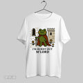 Original Frog Im Burnt Out Mlord
