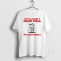 Original Frog Youre Either A Smart Fella Or A Fart Smella T-Shirts, Hoodie, Sweatshirt | AU01DripNestTees.com