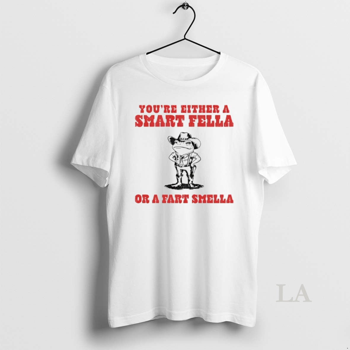 Original Frog Youre Either A Smart Fella Or A Fart Smella T-Shirts, Hoodie, Sweatshirt | AU01DripNestTees.com