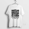 Original From Rhode Island Minneapolis Stop Ice Terror Pvd City Hall T-Shirts, Hoodie, Sweatshirt | AU01DripNestTees.com