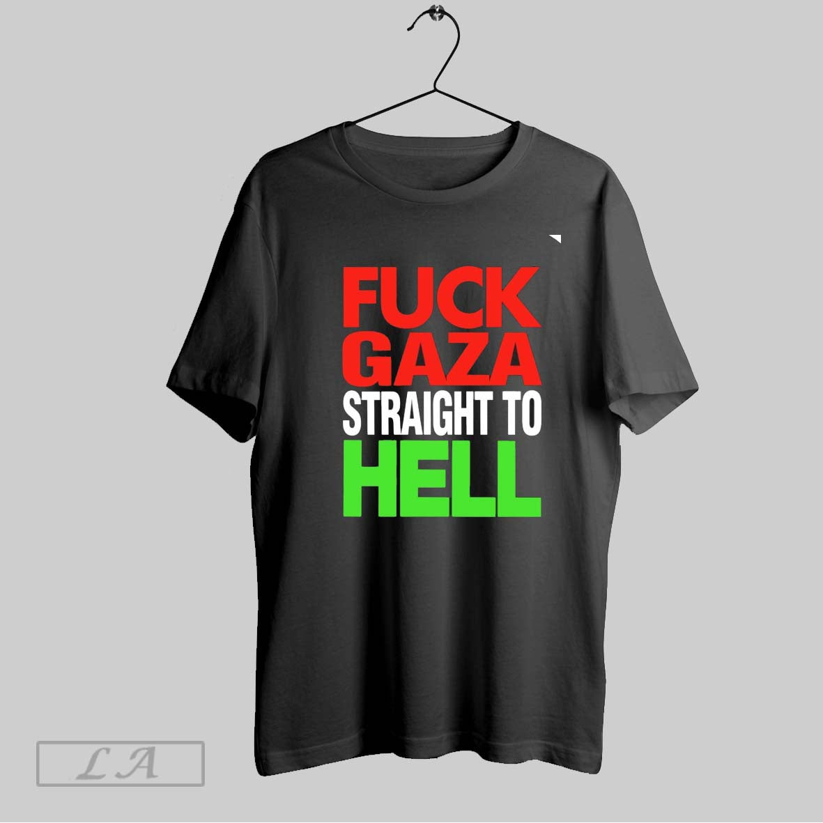 Original Fuck Gaza Straight To Hell Fuck Palestine