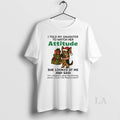 Original German Shepherd I Told My Daughter To Watch Her Attitude Christmas T-Shirts, Hoodie, Sweatshirt