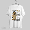 Original German Shepherd Im Getting Old I Got Out Of Beds And Had Chest Pains