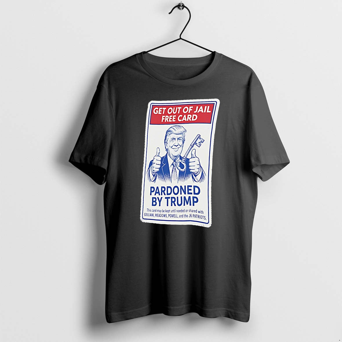 Original Get Out Of Jail Free Card Pardoned By Trump Tee Tshirts Jpg