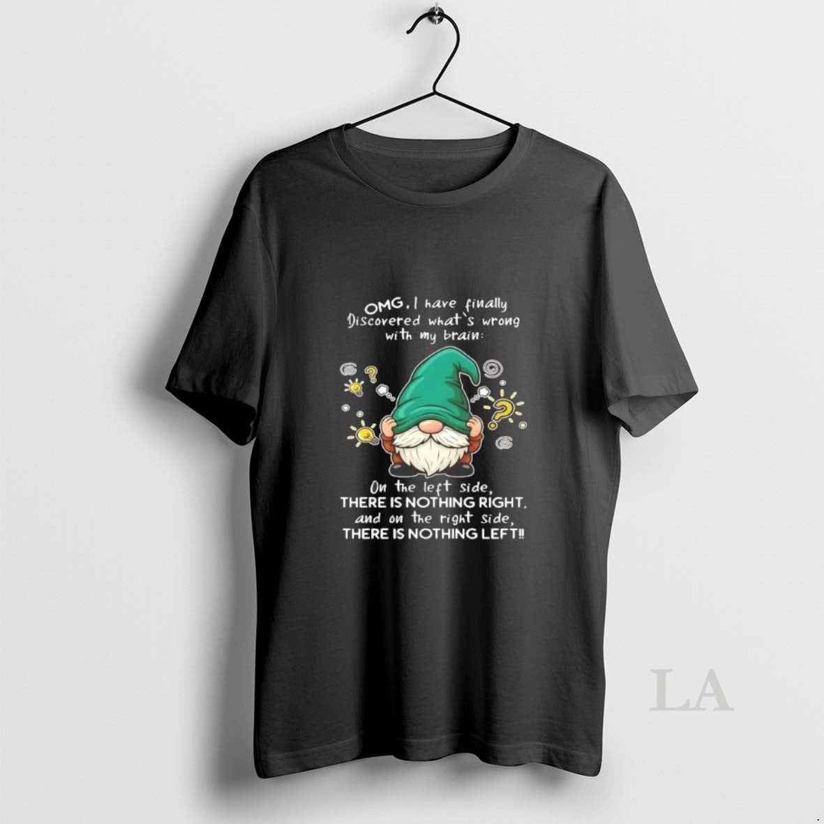Original Gnome Omg I Have Finally Discovered Whats Wrong With My Brain T-Shirts, Hoodie, Sweatshirt | AU01DripNestTees.com