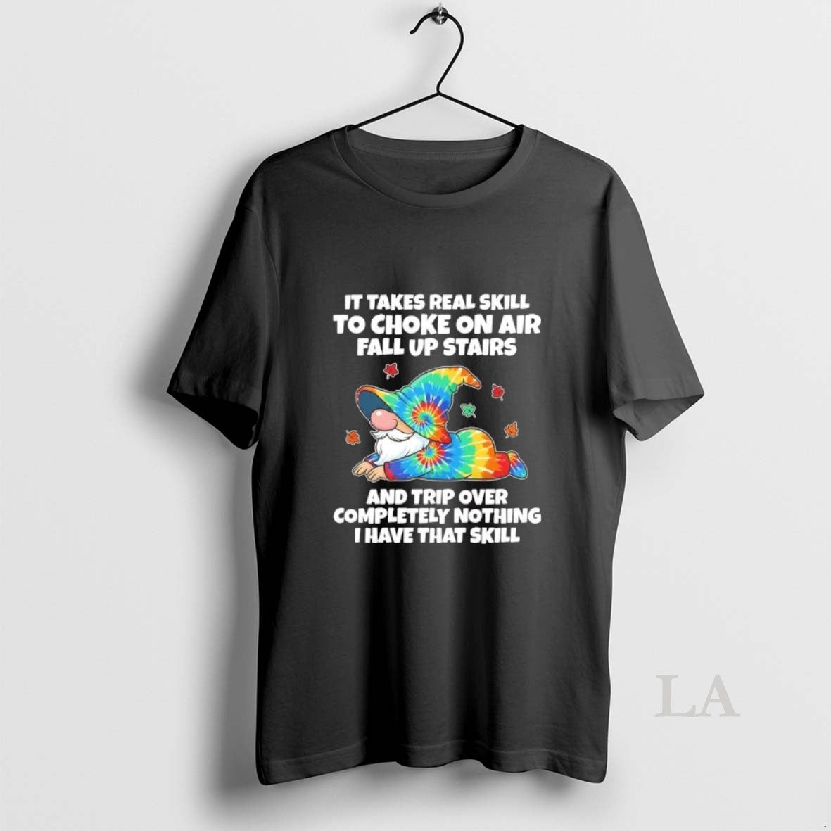 Original Gnome It Takes Real Skill To Choke On Air Fall Up Stairs And Trip T-Shirts, Hoodie, Sweatshirt