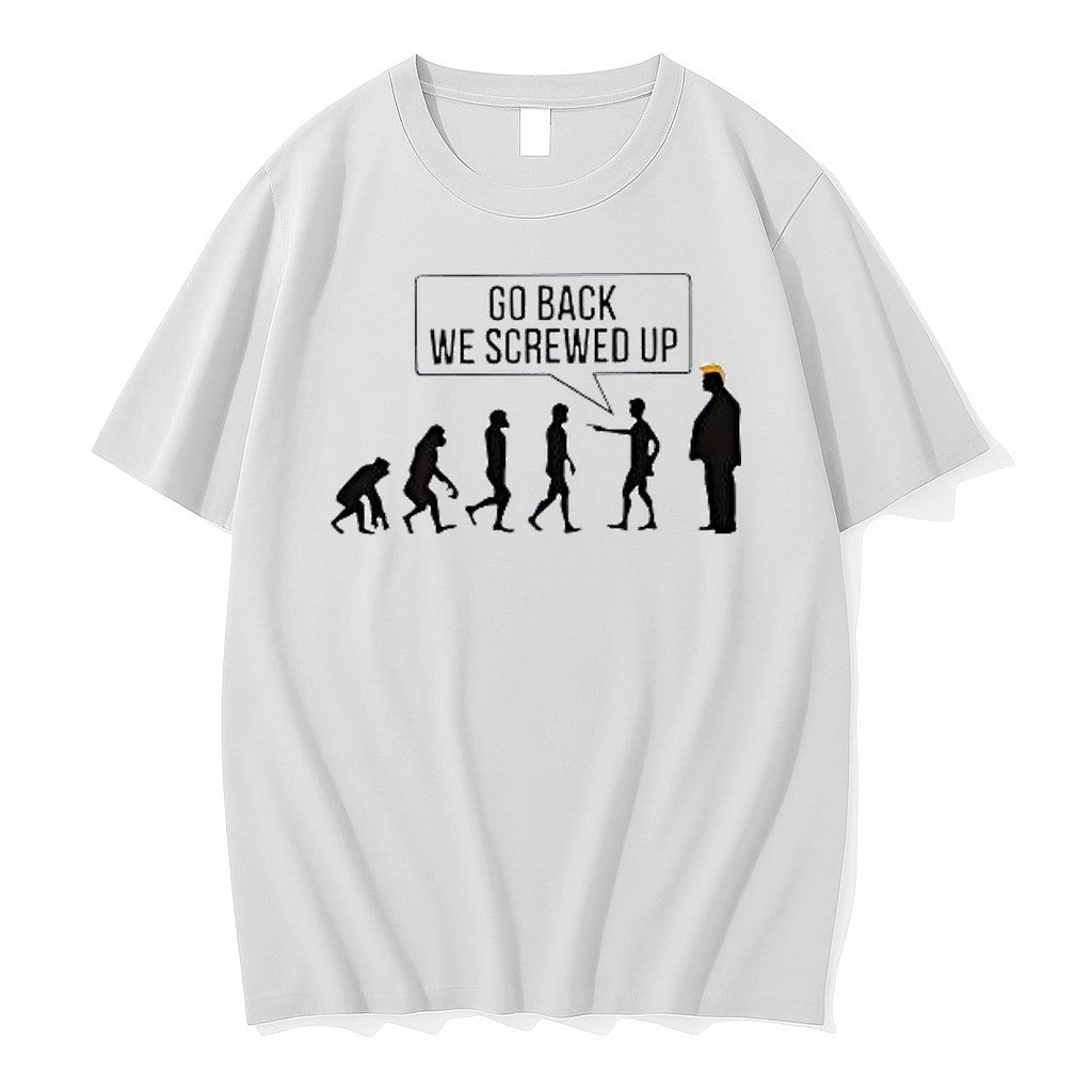 Original Go Back We Screwed Up Tshirts Jpg