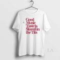 Original Good Music Taste Is Stored In The Tits T-Shirts, Hoodie, Sweatshirt | AU01DripNestTees.com