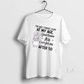Original Grandma The Way I Forget Stuff At My Age I Just Know It Is T-Shirts, Hoodie, Sweatshirt | AU01DripNestTees.com
