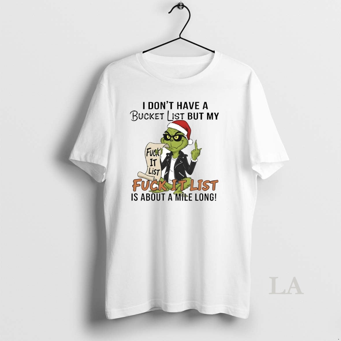 Original Grinch I Dont Have A Bucket List But My Fuck It List Christmas T-Shirts, Hoodie, Sweatshirt | AU01DripNestTees.com