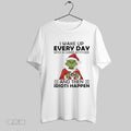 Original Grinch I Wake Up Every Day With A Good Attitude And Then Idiots Happen