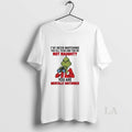 Original Grinch Ive Been Watching You All Year And Youre Not Naughty T-Shirts, Hoodie, Sweatshirt | AU01DripNestTees.com