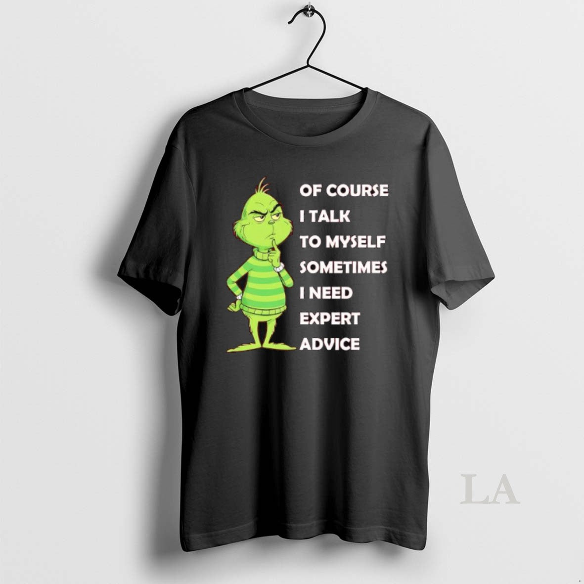 Original Grinch Of Course I Talk To Myself Sometimes I Need Expert Advice T-Shirts, Hoodie, Sweatshirt | AU01DripNestTees.com