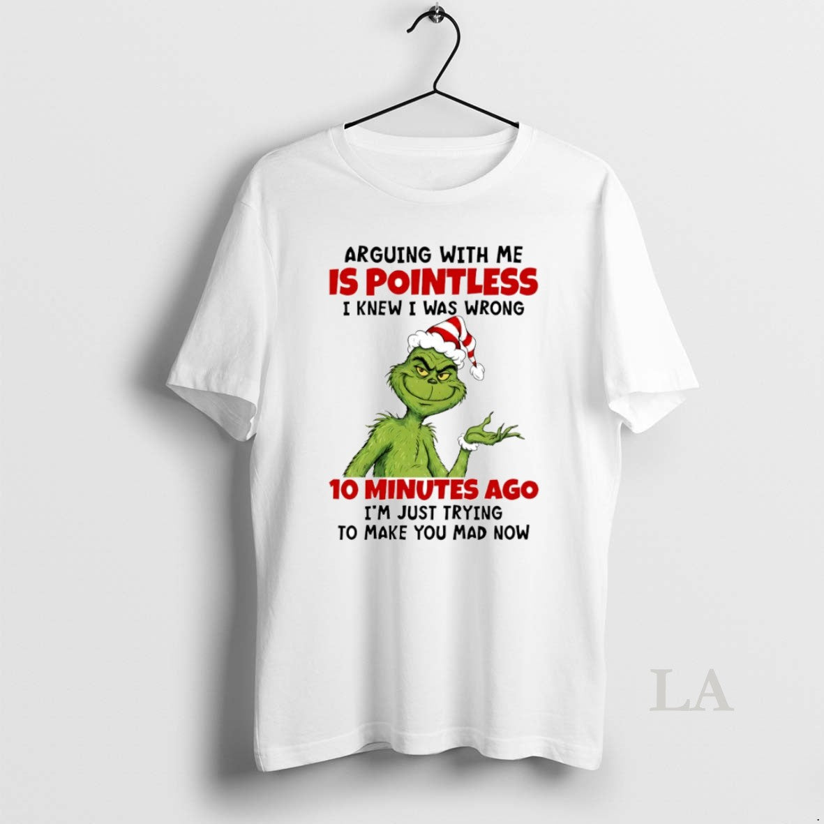 Original Grinch Arguing With Me Is Pointless I Knew I Was Wrong 10 Minutes Ago T-Shirts, Hoodie, Sweatshirt