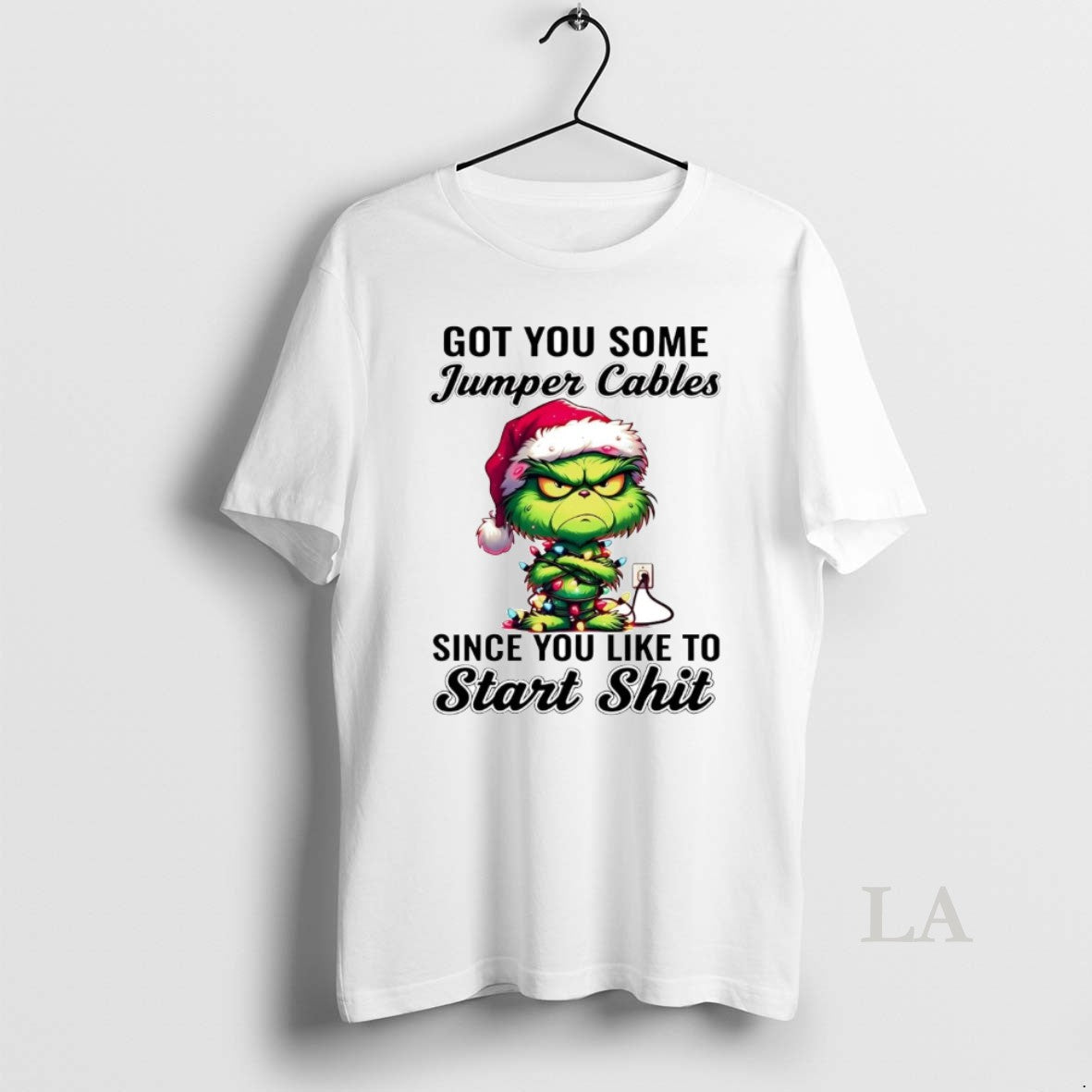 Original Grinch Got You Some Jumper Cables Since You Like To Start Shit T-Shirts, Hoodie, Sweatshirt | AU01DripNestTees.com