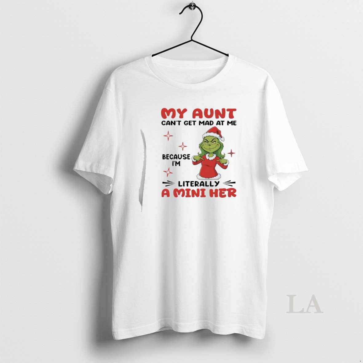 Original Grinch My Aunt Cant Get Mad At Me Because Im Literally A Mini Her T-Shirts, Hoodie, Sweatshirt