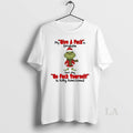 Original Grinch My Give A Fck Is Broken But My Go Fck Yourself Is Fully T-Shirts, Hoodie, Sweatshirt | AU01DripNestTees.com
