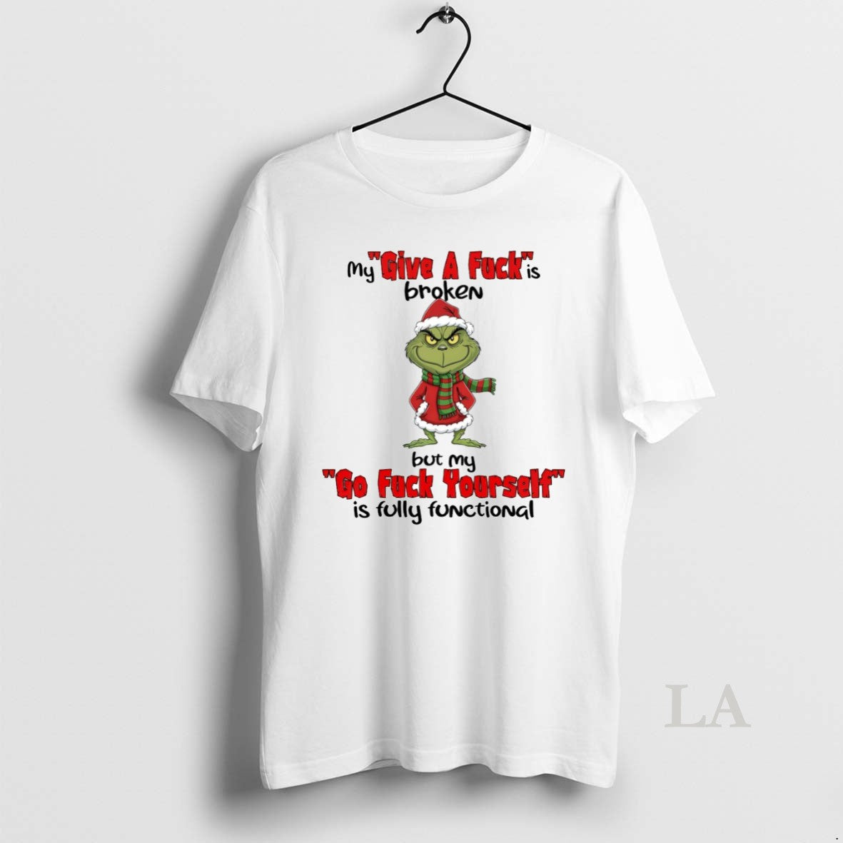 Original Grinch My Give A Fck Is Broken But My Go Fck Yourself Is Fully T-Shirts, Hoodie, Sweatshirt | AU01DripNestTees.com