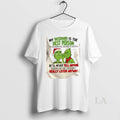 Original Grinch My Husband Is The Best Person To Share My Secrets With Hell Never T-Shirts, Hoodie, Sweatshirt